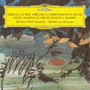 ヘルベルト・フォン・カラヤン（cond） / ドビュッシー：交響詩≪海≫ 牧神の午後への前奏曲 ラヴェル：ボレロ 他（SHM-CD） [CD]