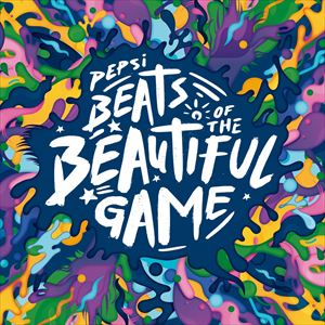 輸入盤 VARIOUS / PEPSI BEATS OF THE BEAUTIFUL GAME [CD]