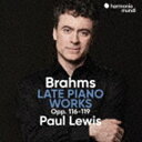 ポール ルイス（p） / ブラームス：後期ピアノ作品集（輸入盤） CD