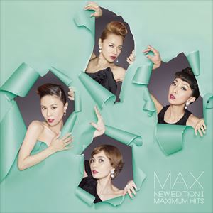 MAX / NEW EDITION II MAXIMUM HITS [CD]