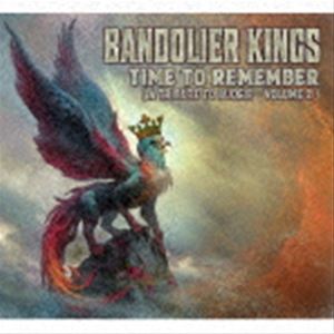 バンドリヤー・キングス / タイム・トゥ・リメンバー（ア・トリビュート・トゥ・バッジー・VOL.2） [CD]