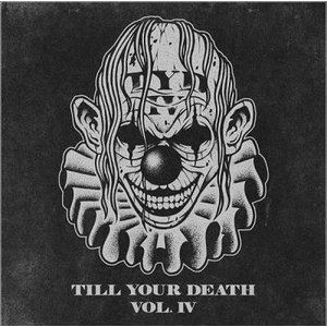 TILL YOUR DEATH vol.4 [CD]