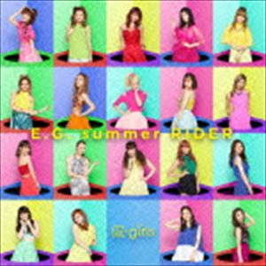 E-girls / E.G.summer RIDER（CD＋DVD） [CD]