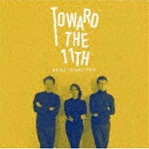 外山安樹子トリオ / Toward the 11th [CD]