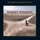 輸入盤 ROBERT JOHNSON / HIGH PRICE OF SOUL [2CD]