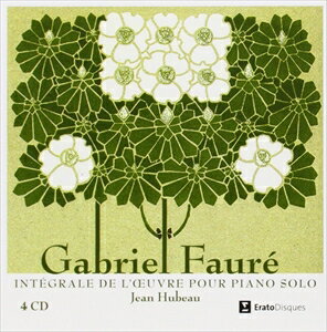 A JEAN HUBEAU / FAURE F PIANO SOLO WORKS [4CD]