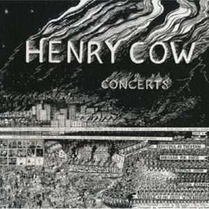ヘンリー・カウ / コンサーツ（SHM-CD） [CD]