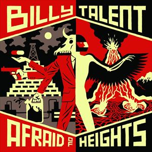 Rock, Pop - 輸入盤 BILLY TALENT / AFRAID OF HEIGHTS （DLX） [2CD]