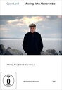 輸入盤 FILM BY ARNO OEHRI AND OLIVER PRIMUS / OPEN LAND MEETING JOHN ABERCROMBIE [D...