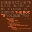 HOME GROWN! GUIDE TO UNDERSTANDING THE ROOTS VOL. 2詳しい納期他、ご注文時はお支払・送料・返品のページをご確認ください発売日2005/11/15ROOTS / HOME GROWN! GUIDE TO UNDERSTANDING THE ROOTS VOL. 2ルーツ / ホーム・グロウン ジャンル 洋楽ラップ/ヒップホップ 関連キーワード ルーツROOTS収録内容1. Sacrifice - （live on BBC Radio One’s Worldwide Show with Giles Peterson）2. Break You Off - （with Musiq）3. Adrenaline - （with Dice Raw／Beanie Sigel）4. Don’t Say Nuthin’5. The Seed ／ Melting Pot ／ Web - （live on BBC Radio One’s Worldwide Show with Giles Peterson） 種別 CD 【輸入盤】 JAN 0602498869369 登録日2012/02/08