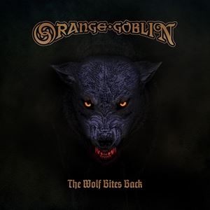 輸入盤 ORANGE GOBLIN / WOLF BITES BACK [CD]