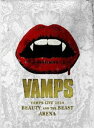 VAMPS LIVE 2010 BEAUTY AND THE BEAST ARENA（通常盤） DVD
