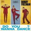 ܥӡե꡼ޥ / DO YOU WANNA DANCE? 12 [CD]