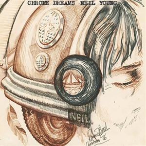 輸入盤 NEIL YOUNG / CHROME DREAMS [2LP]