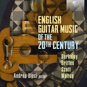 Chopin - 輸入盤 ANDREA DIECI / ENGLISH GUITAR MUSIC 20TH CENTURY [CD]