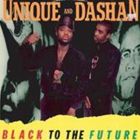 ユニークアンドダシャーン ブラック トゥー ザ フューチャー詳しい納期他、ご注文時はお支払・送料・返品のページをご確認ください発売日2011/3/5ユニーク＆ダシャーン / ブラック・トゥー・ザ・フューチャーブラック トゥー ザ フューチャ...