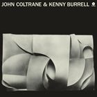 輸入盤 JOHN COLTRANE / JOHN COLTRANE ＆ KENNY BURRELL 