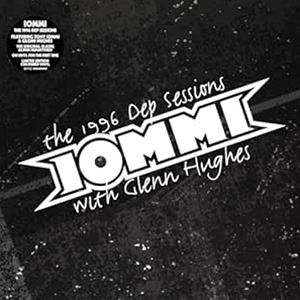 輸入盤 TONY IOMMI ／ FEATURING GLENN HUGHES / 1996 DEP SESSIONS （REMASTER） LP