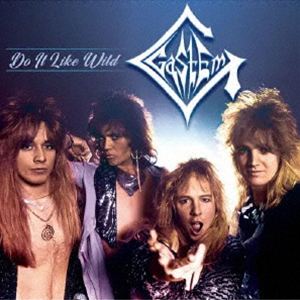 ガステム / ドゥ・イット・ライク・ワイルド（直輸入盤） [CD]