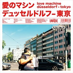 A LOVE MACHINE / DUSSELDORF-TOKYO [CD]