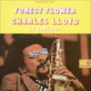 チャールス・ロイド（ts、fl） / フォレスト・フラワー（完全初回生産限定盤／SHM-CD） [CD]
