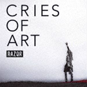 RAZOR / CRIES OF ART（Atype／CD＋DVD） [CD]