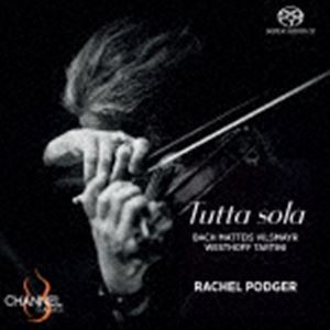 レイチェル・ポッジャー（vn） / 無伴奏ヴァイオリンのためのバロック作品集（ハイブリッドCD） [CD]