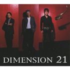 DIMENSION / 21 [CD]