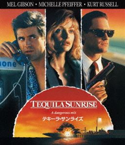 テキーラ・サンライズ [Blu-ray]