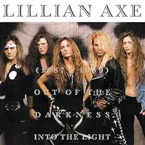 輸入盤 LILLIAN AXE / OUT OF THE DARKNESS INTO THE LIGHT [CD]