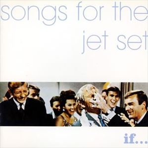 (IjoX) SONGS FOR THE JET SE [CD]