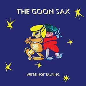 A GOON SAX / WEfRE NOT TALKING [LP]
