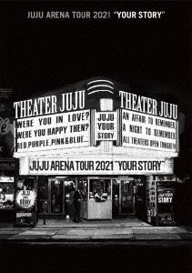 JUJU ARENA TOUR 2021「YOUR STORY」（通常盤） [Blu-ray]