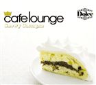 Artist Name: K - (オムニバス) cafe lounge DOLCE SNOWY CASTAGNA [CD]