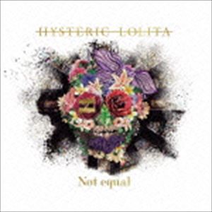 Hysteric Lolita / Not equalCDDVD [CD]