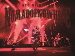 錦戸亮LIVE TOUR 2024”NOMADOFNOWHERE”＜特別仕様Untitled盤＞ [Blu-ray]