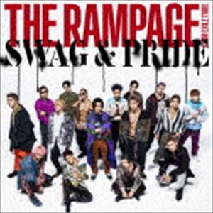 THE RAMPAGE from EXILE TRIBE / SWAG ＆ PRIDE（CD＋DVD） CD