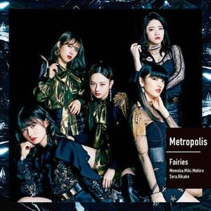 Fairies / Metropolis〜メトロポリス〜（通常盤／CD＋DVD） [CD]