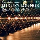Artist Name: Ha Line - LUXURY LOUNGE R＆B CLASSICS [CD]