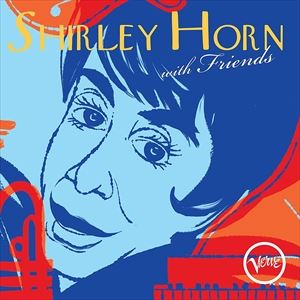 輸入盤 SHIRLEY HORN / SHIRLEY HORN WITH FRIENDS [2CD]