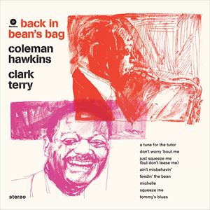 輸入盤 COLEMAN HAWKINS ＆ CLARK TERRY / BACK IN BEAN’S BAG ＋ 2 BONUS TRACK [LP]