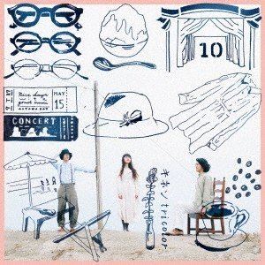 tricolor / キネン [CD]