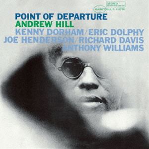 アンドリュー・ヒル（p） / ポイント・オブ・ディパーチャー（限定盤／UHQCD） [CD]