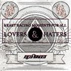 NEW BREED / Heart racing moments for all Lovers �� Haters [CD]