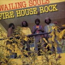 A WAILING SOULS / FIRE HOUSE [CD]