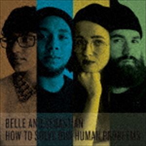 ベル＆セバスチャン / How To Solve Our Human Problems（通常盤） [CD]