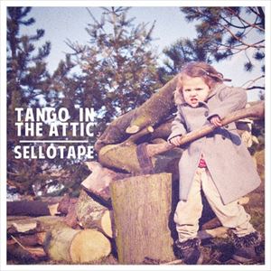 タンゴ・イン・ジ・アティック / sellotape [CD]