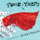 A TUNE-YARDS / NIKKI NACK [CD]