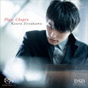 實川風（p） / プレイズ・ショパン [CD]