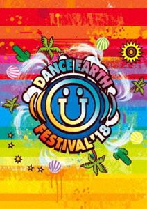 DANCE EARTH PARTY／DANCE EARTH FESTIVAL 2018（初回受注限定盤／DVD2枚組＋CD） [DVD]